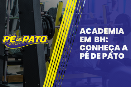 Academia em BH_ Conheça a Pé de Pato academia em BH